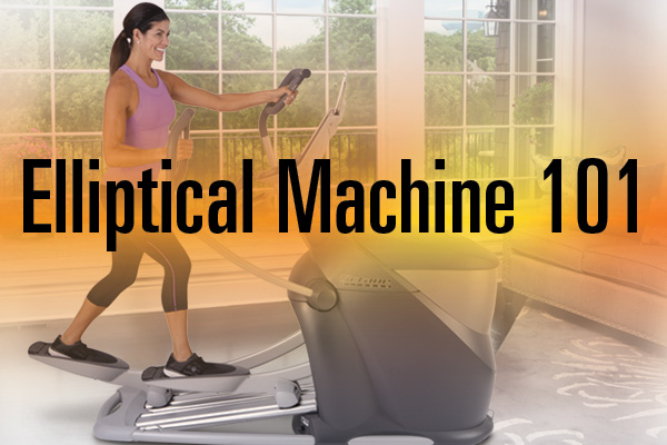 Elliptical Machine 101 How to Use an Elliptical Commercial