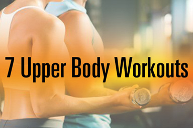 7 Upper Body Workout for Women