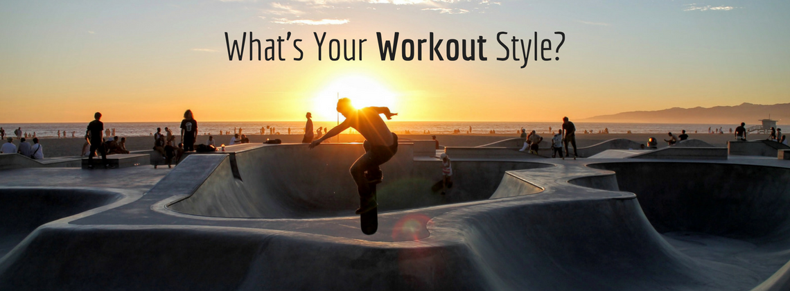 What's Your Workout Style?
