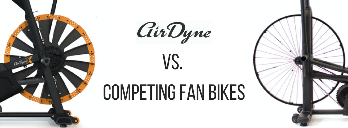 Airdyne® Versus Competing Fan Bikes