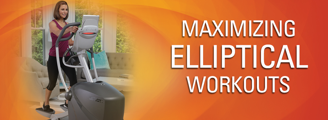 maximizing elliptical workouts